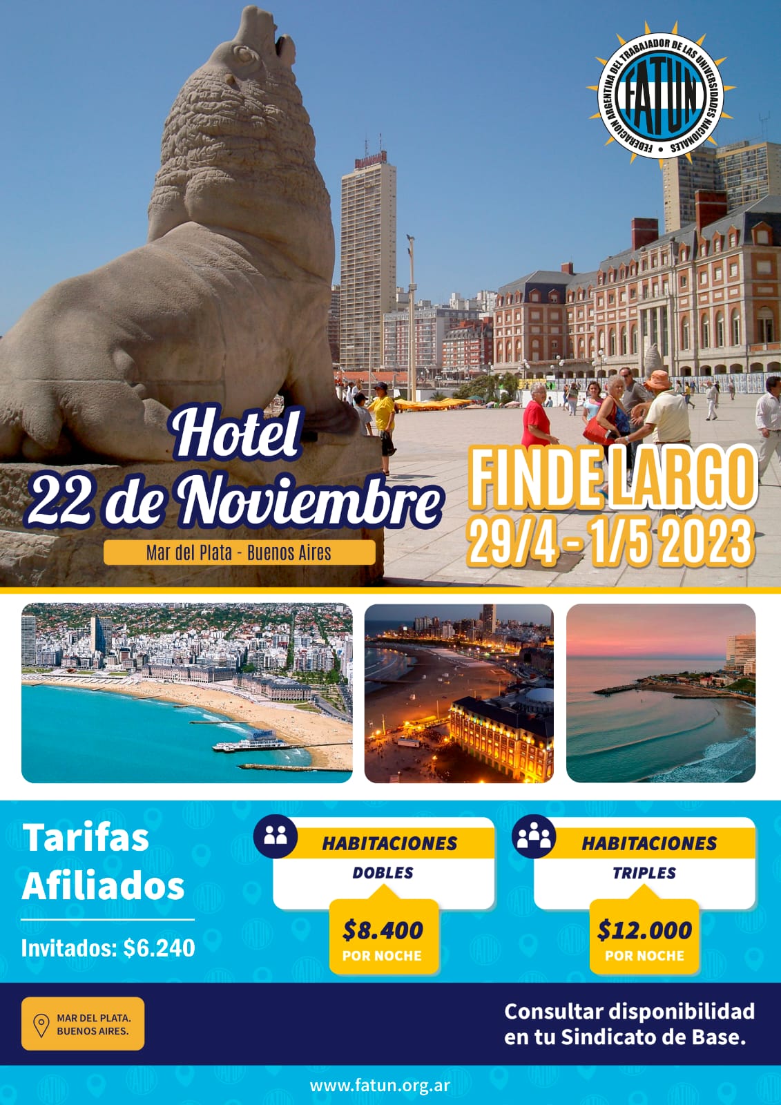 hotel 22 de noviembre finde largo 19 de abril